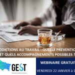 Addictions au travail : quelle prévention et quels accompagnements possibles ?