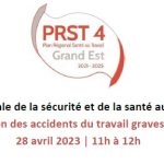 Le 28/04 : Webinaire : La prévention des accidents du travail graves et mortels