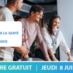 WEBINAIRE QVCT : comment associer la santé et le bien-être avec la performance ?