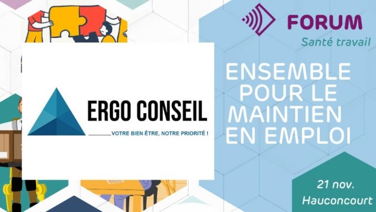 Forum du 21/11 : Maintien en emploi : ERGOCONSEIL