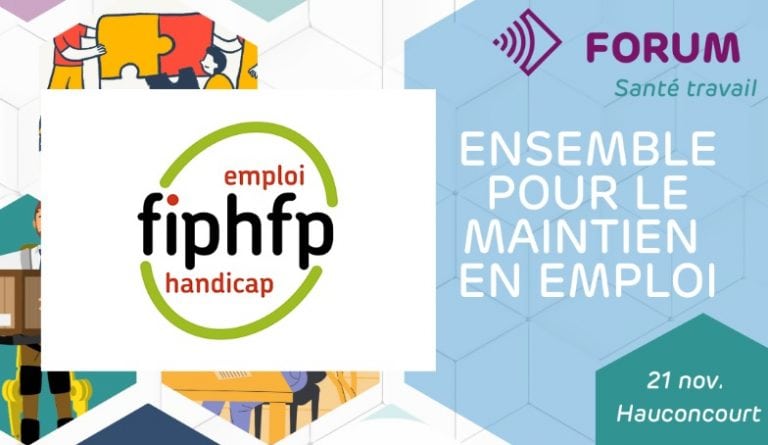 Forum du 21/11 : Maintien en emploi : Le FIPHFP