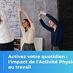 Webinaire GEST - 21/03 à 11h : Activez votre quotidien : l'impact de l'activité physique au travail