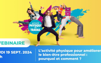 Webinaire GEST – 19/09 à 11h : L’activité physique pour améliorer le bien-être professionnel : pourquoi et comment ?