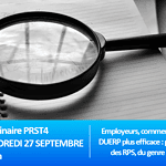 Webinaire PRST4 - GEST - 27/09 à 11h : Employeurs, comment rendre votre DUERP plus efficace ?