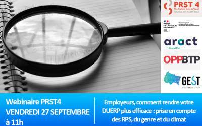 Webinaire PRST4 – GEST – 27/09 à 11h : Employeurs, comment rendre votre DUERP plus efficace ?