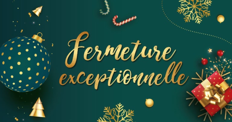 Fermeture des centres pendant la période de Noël